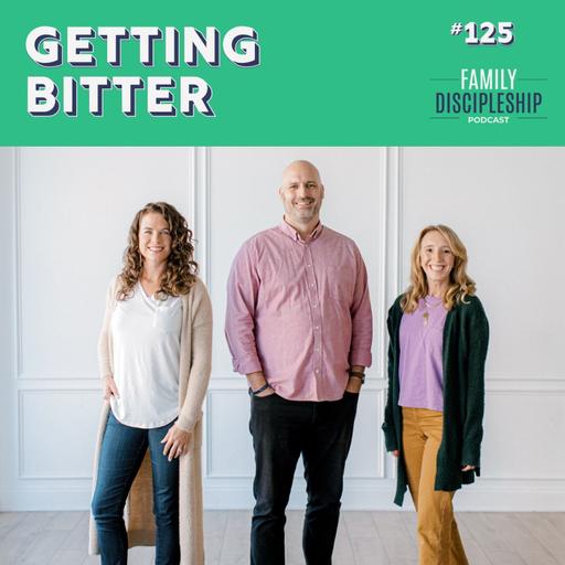 #125 - Getting Bitter