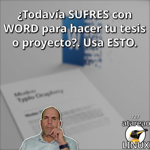 ATA 727 ¿Todavía sufres con Word para hacer tu tesis o proyecto? Yo no