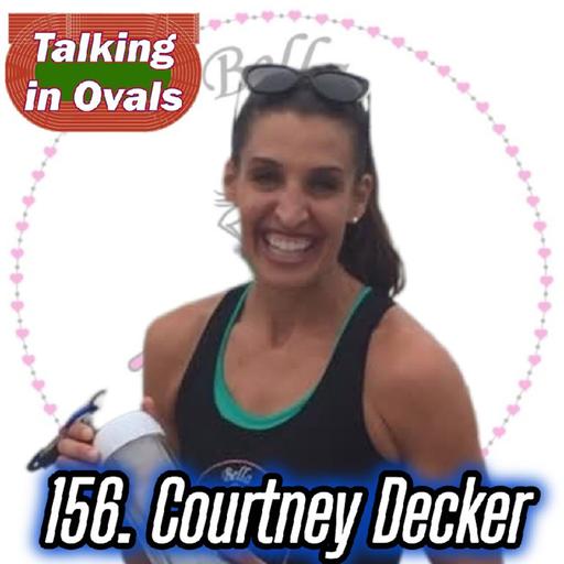 156. Courtney Decker, Master's Runner for Bella N Motion
