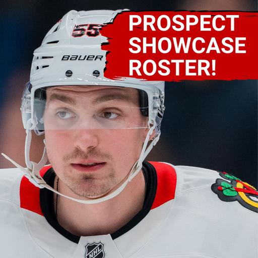 Chicago Blackhawks FINALLY Release Tom Kurvers Prospect Showcase Roster!