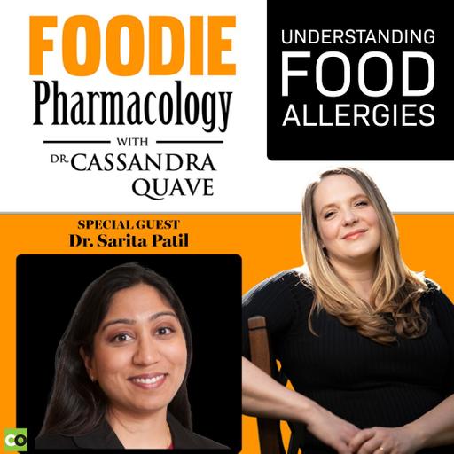 Understanding Food Allergies with Dr. Sarita Patil