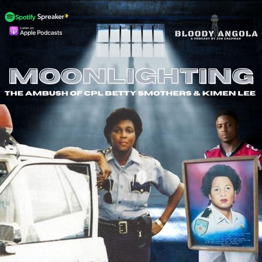 Moonlighting: The Ambush of Cpl. Betty Smothers and Kimen Lee