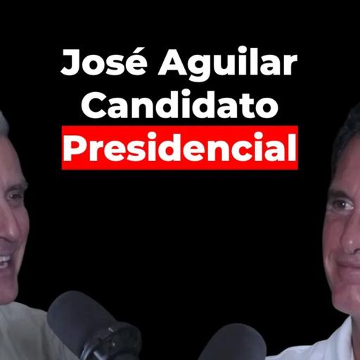 José Aguilar, Candidato Presidencial Avanza | Libres para Elegir Ep.41