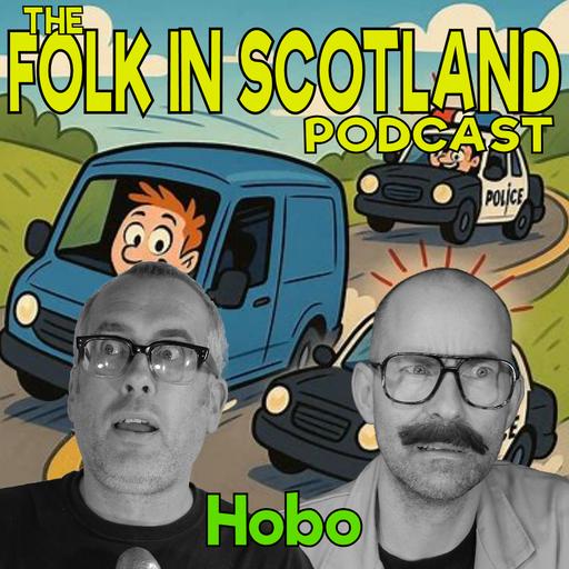 Folk in Scotland - Hobo