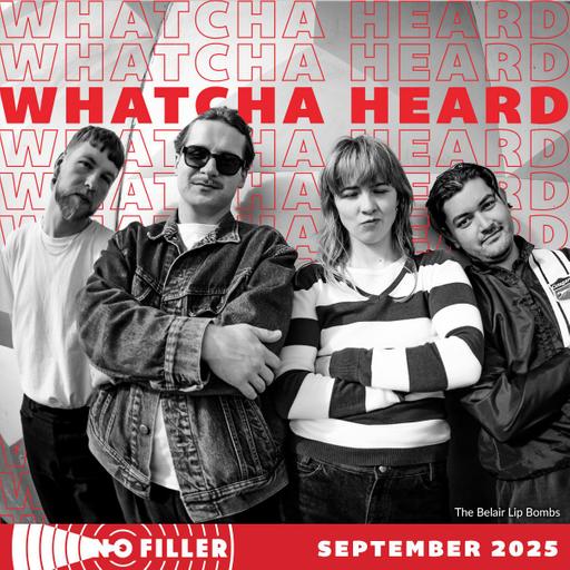 Whatcha Heard - The Vegemite Sandwich Edition