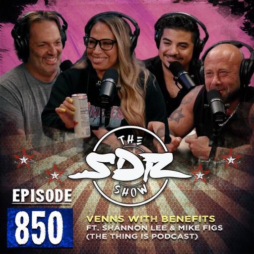 Mike Figs and Shannon Lee (The Thing Is) - Venns With Benefits