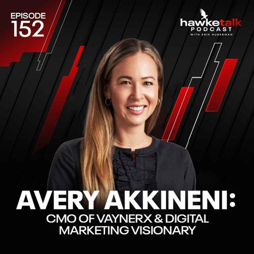 Avery Akkineni: CMO of VaynerX & Digital Marketing Visionary