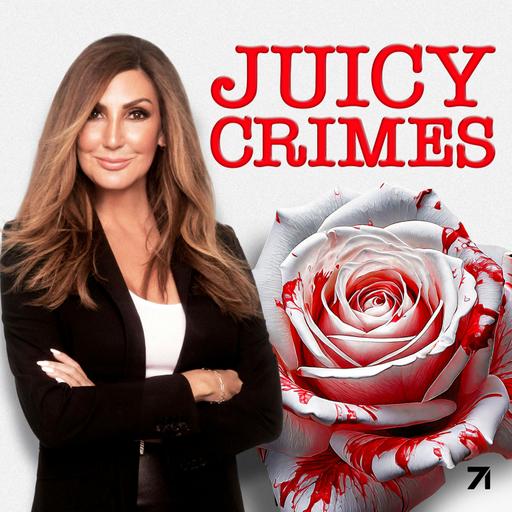 Introducing JUICY CRIMES: The Fiancé, the Fake Cancer, and the Ultimate Scam