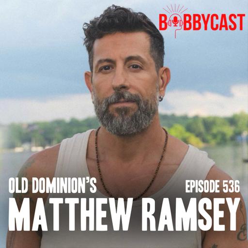 #536 - Matthew Ramsey on the Origin of Old Dominion & Why a Band Member is Left Out of Photos + Turning Down a Chance to Play with Taylor Swift - Twice! + Meeting His Hero Bruce Springsteen + Locking Eyes with Tim McGraw in the Bathroom + His Favorite Old