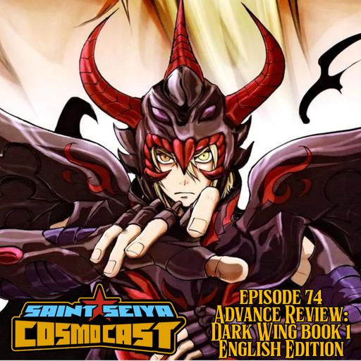 EPISODE 74: Advance Review of Dark Wing 1 in english