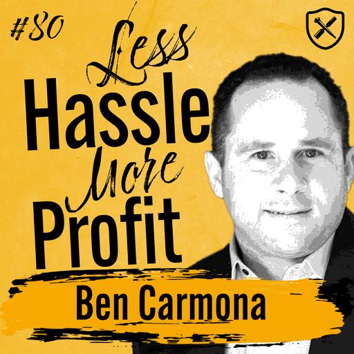 LESS HASSLE - MORE PROFIT | Increase Passive Income | 1031 Exchange & DSTs | Ben Carmona