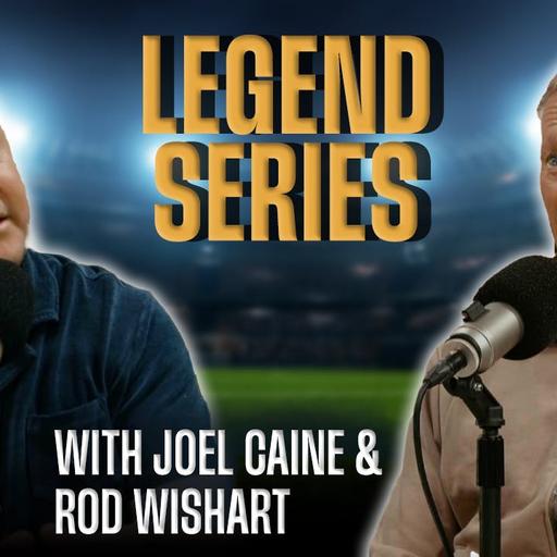 KANGAROOS, BLUES AND STEELERS LEGEND ROD WISHART | GET ‘EM ONSIDE LEGEND SERIES