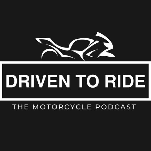 Episode 443 - Talking with Mark Long of the Driven to Ride Podcast