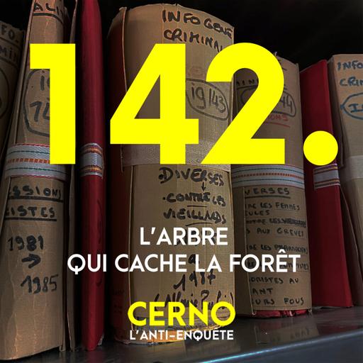 Episode 142 : L'arbre qui cache la forêt