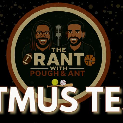 The Rant with Pough & Ant Episode 17