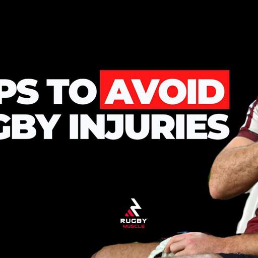 How To Stay Injury Free All Rugby Season!