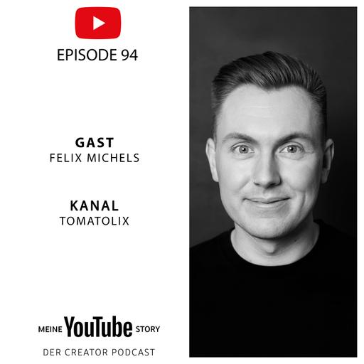 Tomatolix: “Ich bin YouTuber mit Leib und Seele"