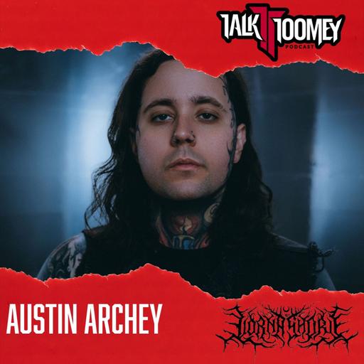10 Year Anniversary of Talk Toomey and Austin Archey of Lorna Shore