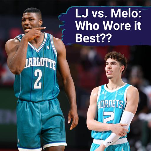 Larry Johnson vs LaMelo Ball for BEST #2 in Hornets History | Is the NBA Really a "Highlight League"