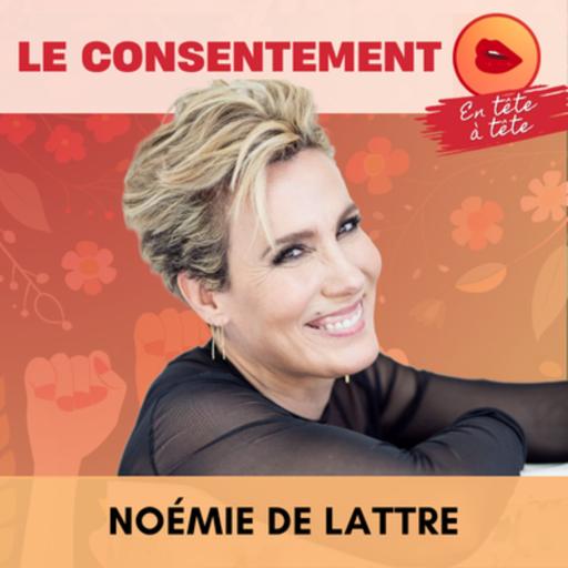 Le consentement | Du sexe contre de l’amour - Noémie de Lattre (4/15)