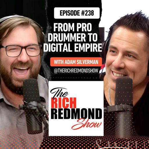 From Tour Bus to Tractor - How a Drummer Built a Digital Empire :: Ep 238 The Rich Redmond Show