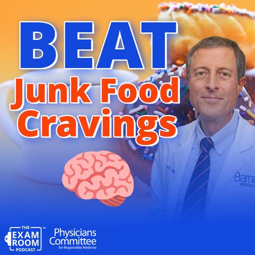 How To Stop Eating Like Trash and Feel Better | Dr. Neal Barnard