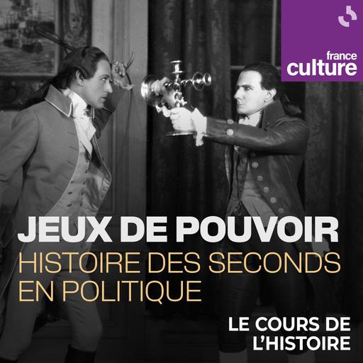 Jeux de pouvoir, histoire des seconds en politique 4/4 : Président du Conseil, l'exécutif au premier chef ?