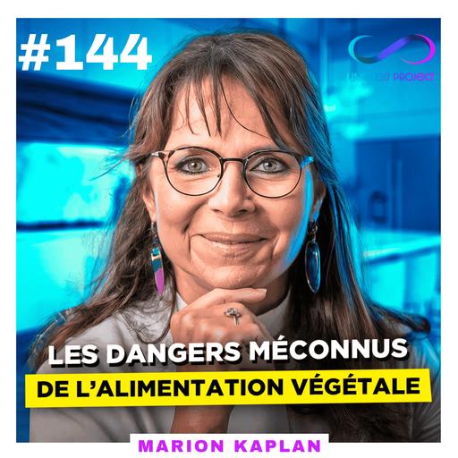 Les dangers méconnus de l’alimentation végétale -MarionKaplan