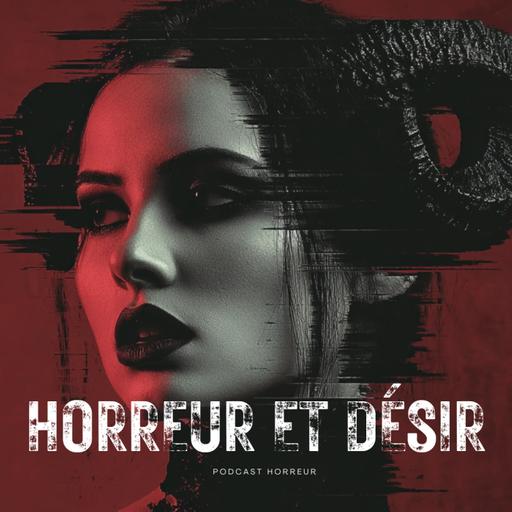 Podcast horreur français : échanges avec un serial killer| Podcast Horreur