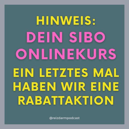 SIBO Onlinekurs - letztes Mal Rabattaktion