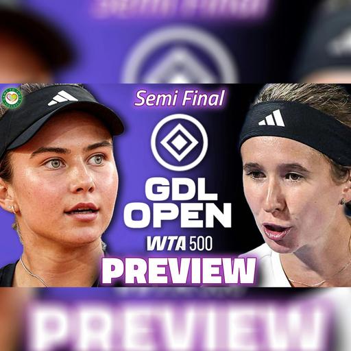 Jovic vs Bartunkova | Guadalajara Open 2025 | Semi Final Preview & Prediction