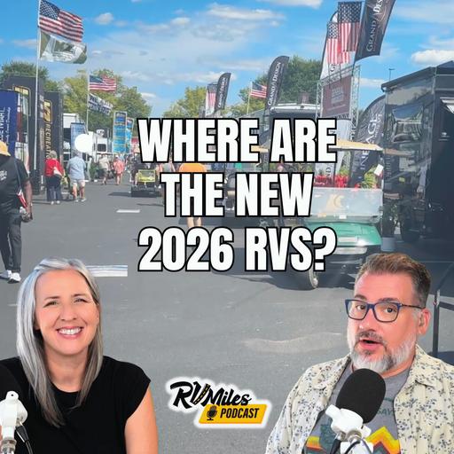 378. New RV Models at Hershey RV Show & Controversial National Park Proposal