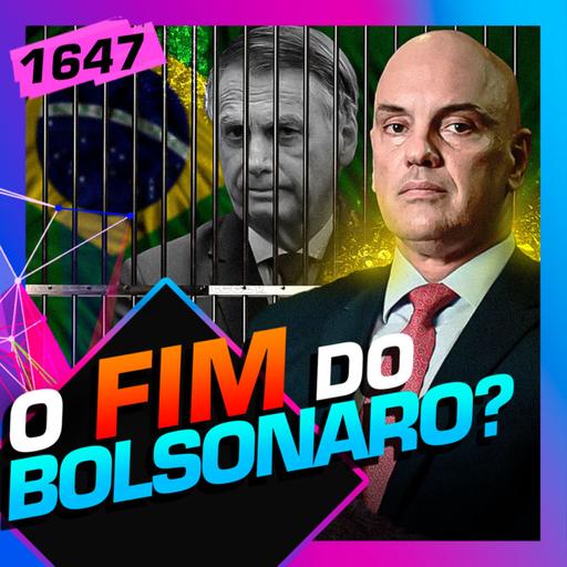 1647 - O FIM DE BOLSONARO? - EDUARDO MOREIRA E JULIANA DAL PIVA -