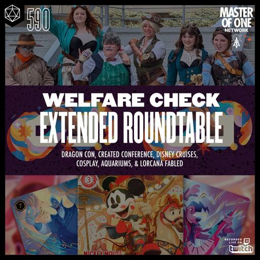 PCR 590: Welfare Check - Extended Roundtable