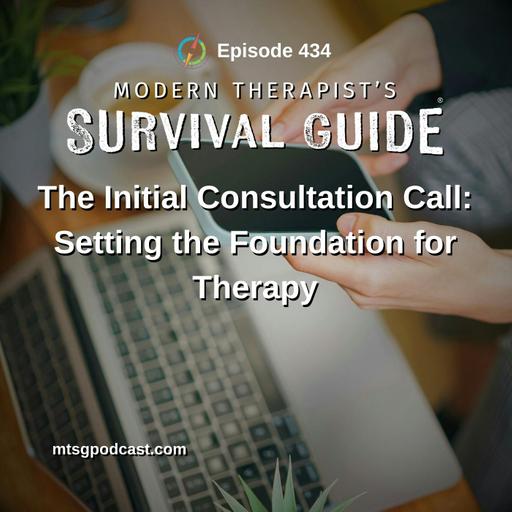 The Initial Consultation Call: Setting the Foundation for Therapy