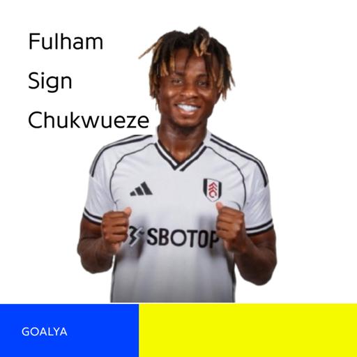 Why Fulham's Chukwueze Coup Is a Game Changer