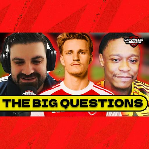 The Big Questions: Ødegaard, the left-wing & Arteta's approach