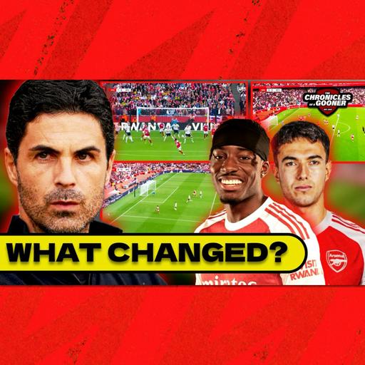 The reasons Arsenal's attack looked far better vs Forest