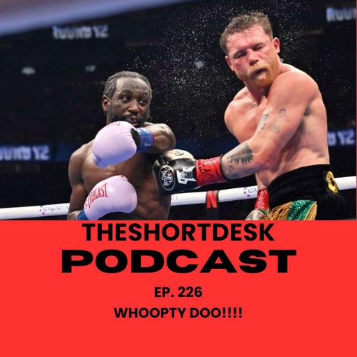 Ep. 226- Whoopty Doo!!!!