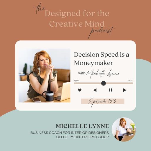 S6 Ep. 193 Decision Speed is a Moneymaker