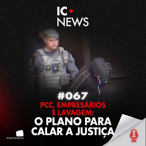 OPERAÇÃO LINHA VERMELHA: PCC PLANEJOU EXECUTAR PROMOTOR EM CAMPINAS - IC NEWS