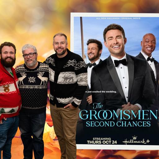 The Groomsmen: Second Chances (Re-Release)