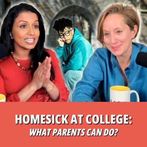 237: Homesick at College: What Parents Can Do?