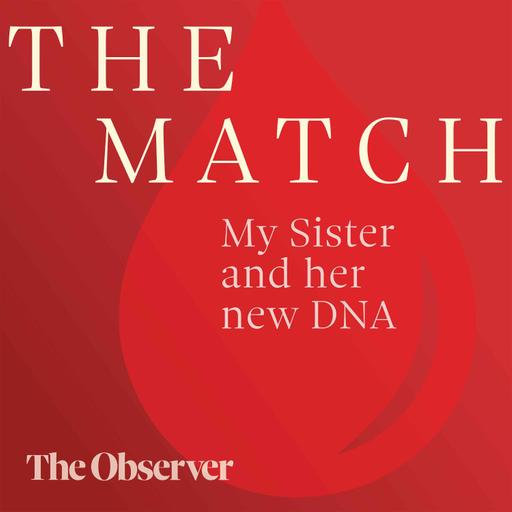 The match: My sister and her new DNA