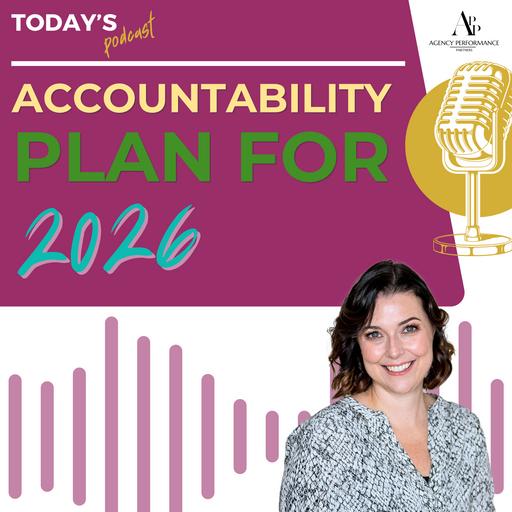 Accountability Plan for 2026: Level Up Your Insurance Agency