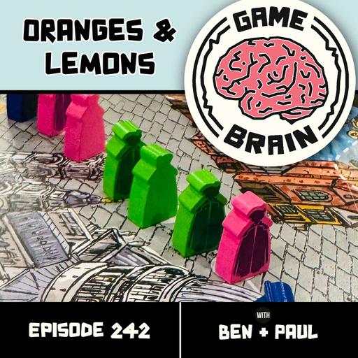 #242: Oranges & Lemons