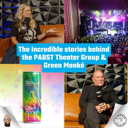 Gary Witt & JR Lockwood: Incredible Stories behind the PABST Theater Group and Green Monké one of the fastest growing infused sodas in the country