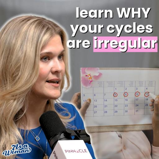 Getting to the Root Cause of Irregular Cycles