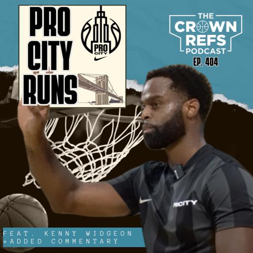 #404 Pro City Runs | feat. Kenny Widgeon | with additional commentary