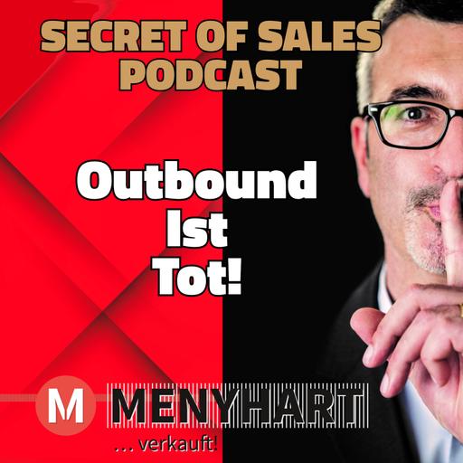Outbound ist tot! Warum dein Outbound im Koma liegt – und wie du es wiederbelebst